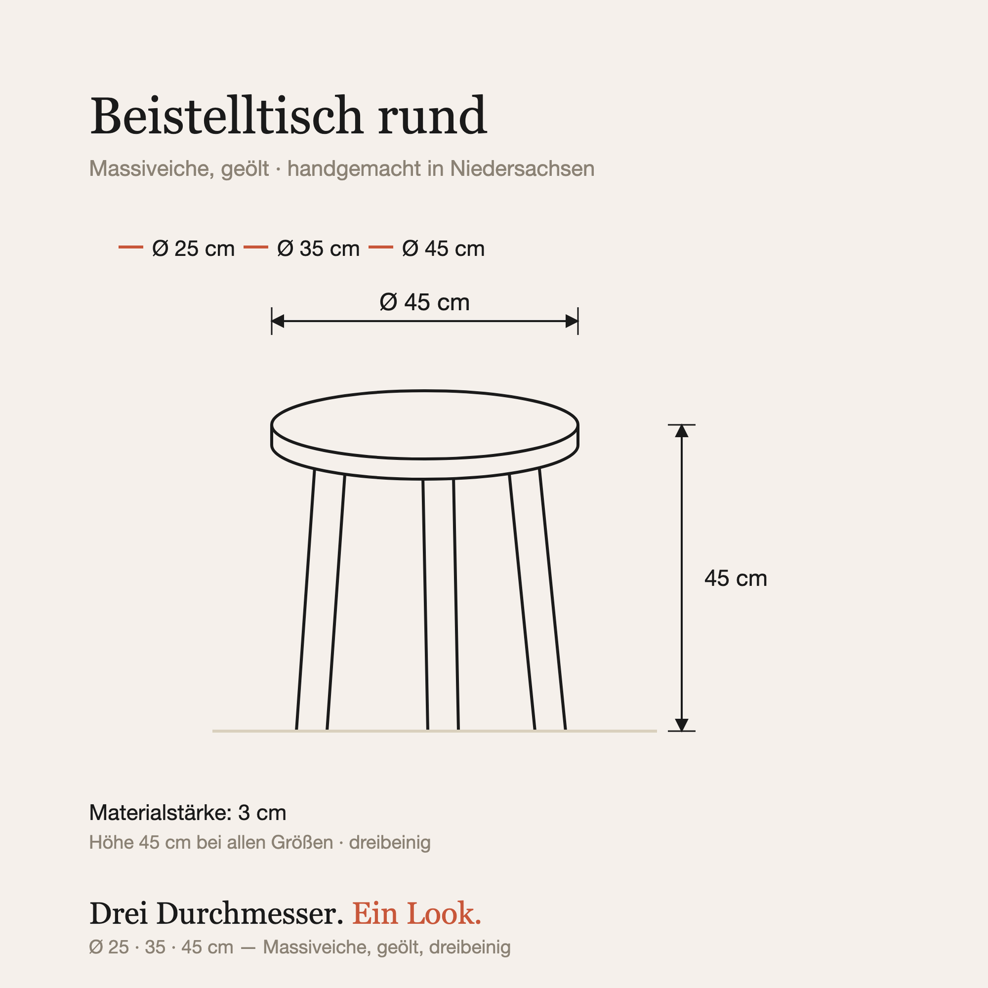 Maßzeichnung: Durchmesser 25, 35 oder 45 cm, Höhe 45 cm